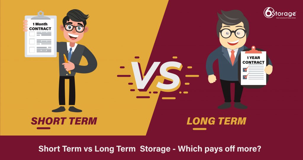 Long term and short term storage service